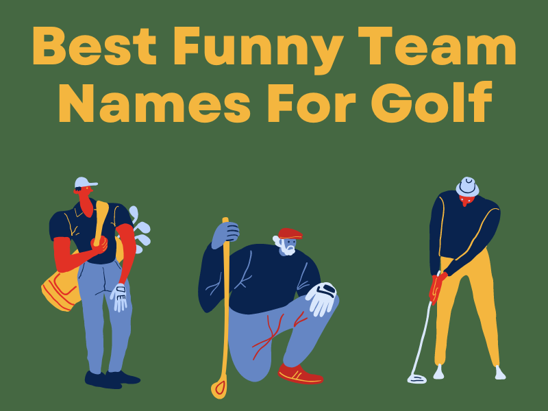 dirty-hilarious-funny-golf-team-names-to-tickle-your-funny-bone